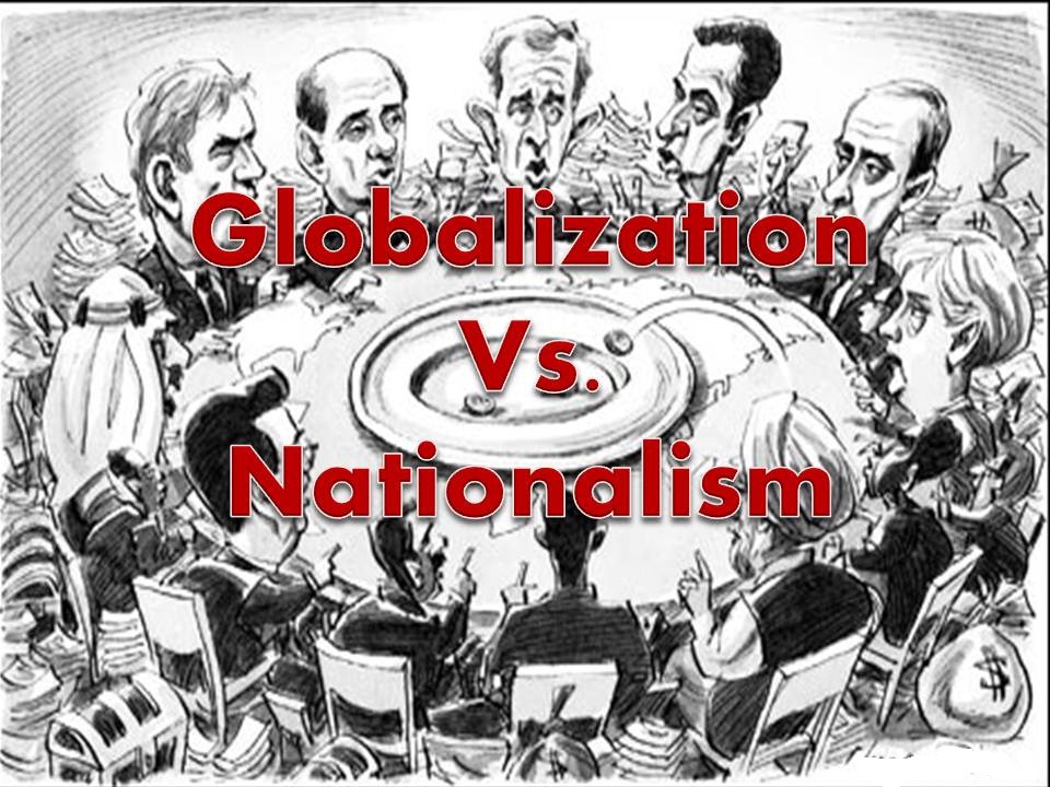 Pertarungan Ide Nasionalisme Vs Globalisme