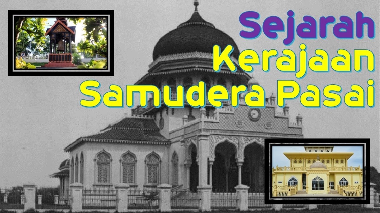 Kisah Samudera Pasai