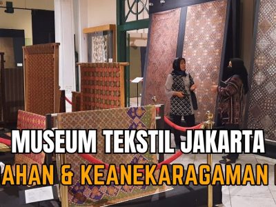 Sejarah Museum Tekstil Jakarta