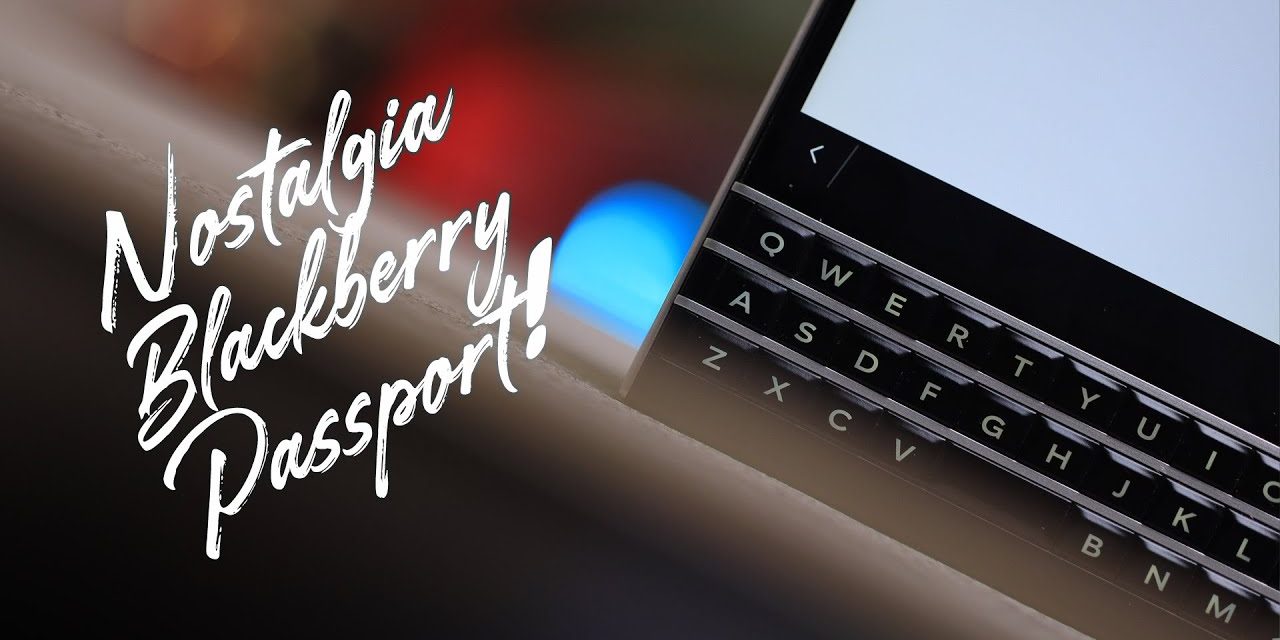 Menolak Lupa BlackBerry Passport Yang Inovatif Pada Masanya
