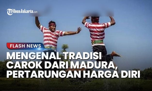 Akar Sejarah Dan Tradisi Carok Asal Madura Demi Harga Diri